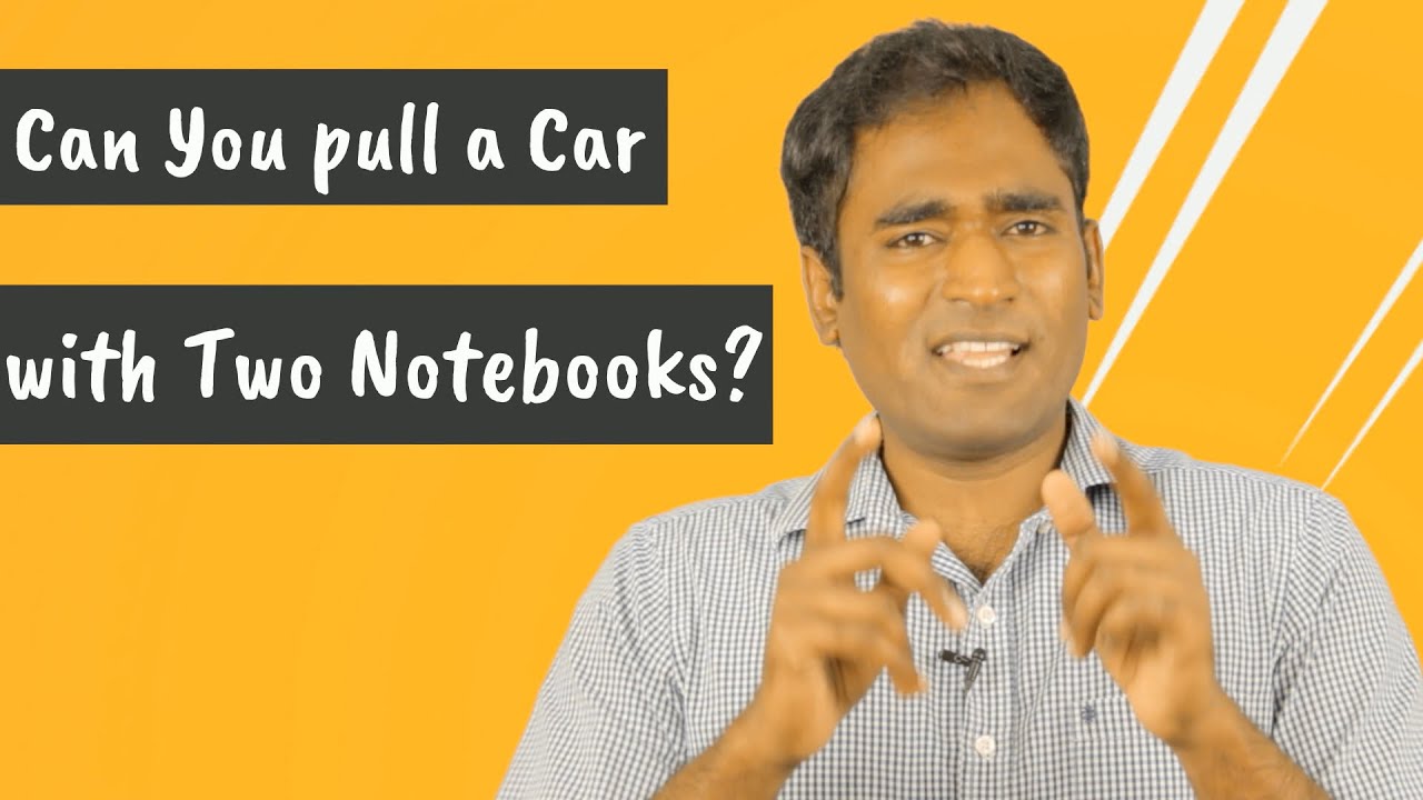 Can You Pull a Car with Two Note Books ?