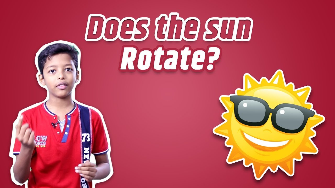 Does Sun Rotate Like Earth ?