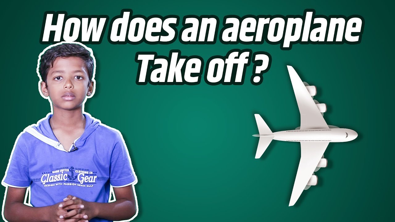 How Does an Aeroplane Take Off ?