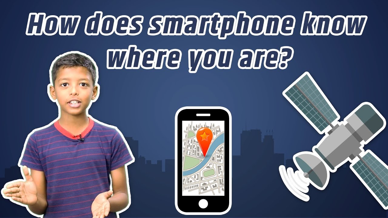 How Does Smartphone Know Where You Are ?