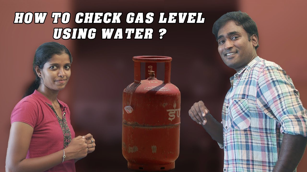 How to Check Gas Level Using Water ?