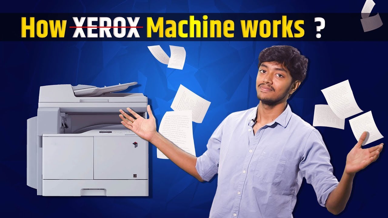 How Does Xerox Machine Works ?