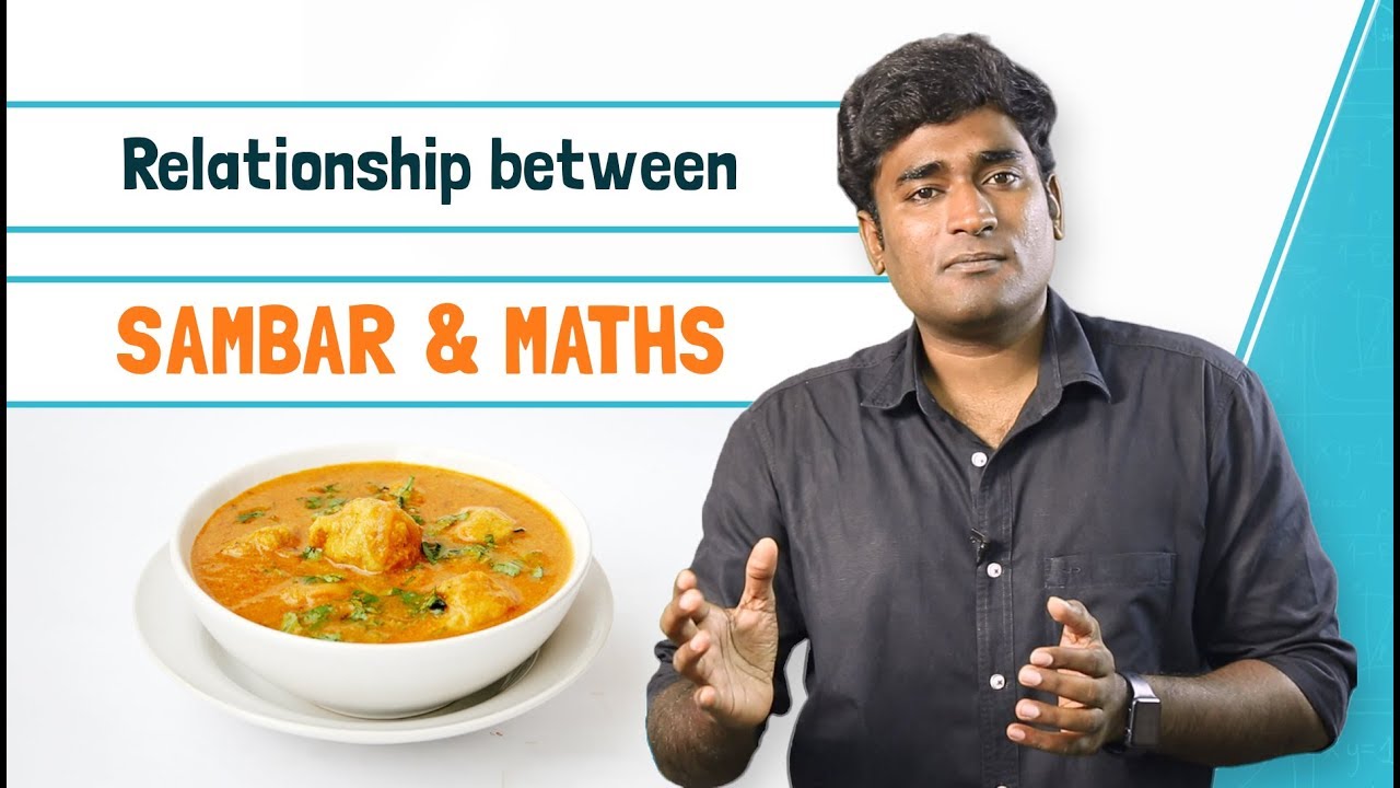 The Relationship Between Sambar and Mathematics