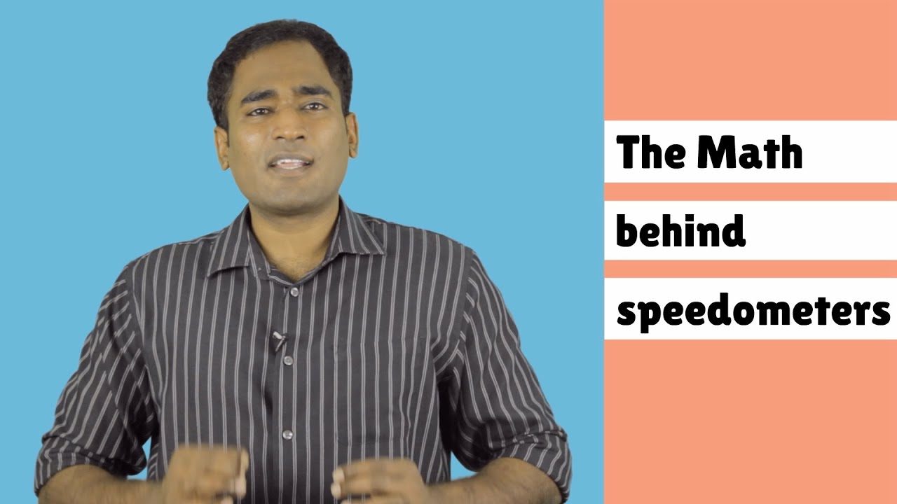 The Mathematics Behind Speedometers