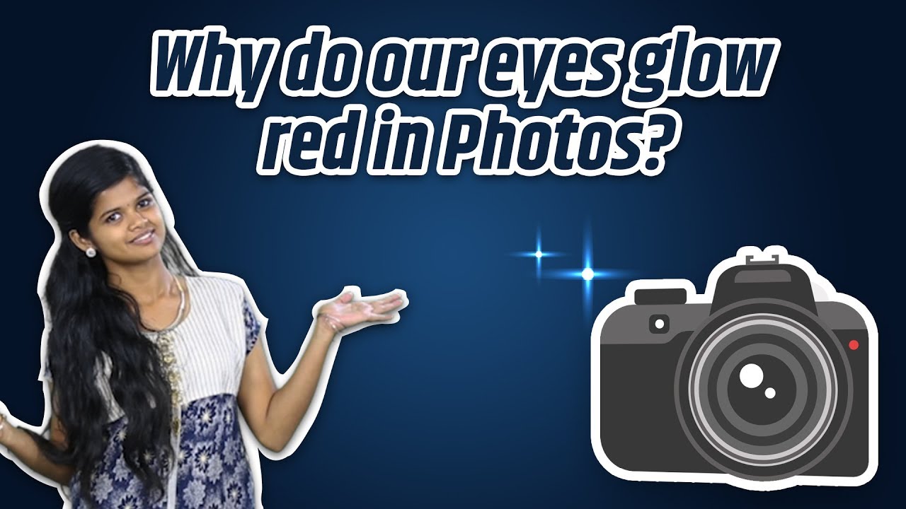 Why Do Our Eyes Glow in Red in Photos ?