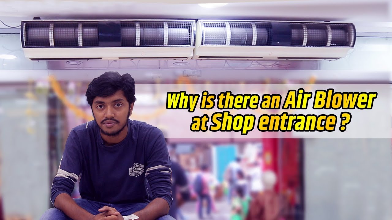 Why Shops Have Airdoors at the Entrance?
